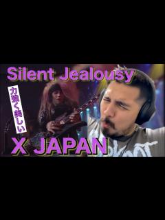 [x]【海外の反応】X JAPAN 『Silent Jealousy』[リアクション動画・解説]- Reaction Video -[メキシコ人の ...
