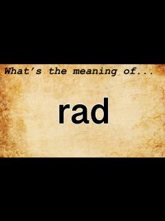 [x]Rad Meaning : Definition of Rad - YouTube