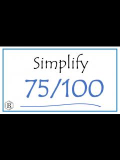 [x]How to Simplify the Fraction 75/100 - YouTube